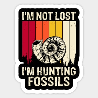 I'm Not Lost I'm Hunting Fossils shirt For Women Sticker